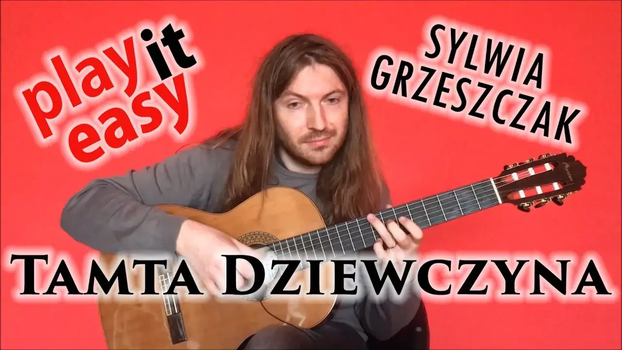 Tamta dziewczyna chwyty gitarowe – proste akordy dla początkujących