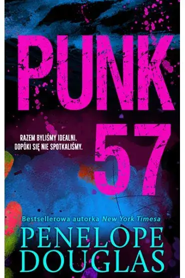 O czym jest książka Punk 57? Fabuła, bohaterowie i główne wątki wyjaśnione