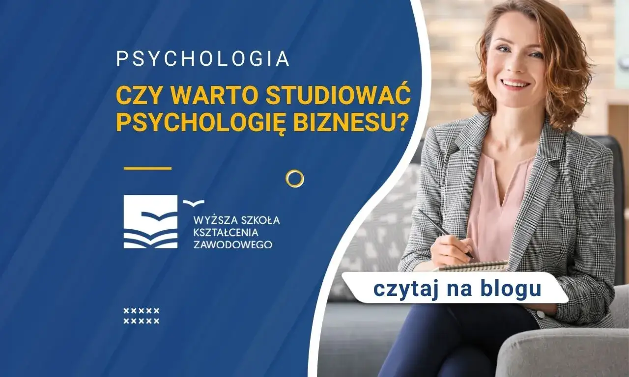 Czy warto studiować psychologię biznesu? Odkryj jej prawdziwą wartość