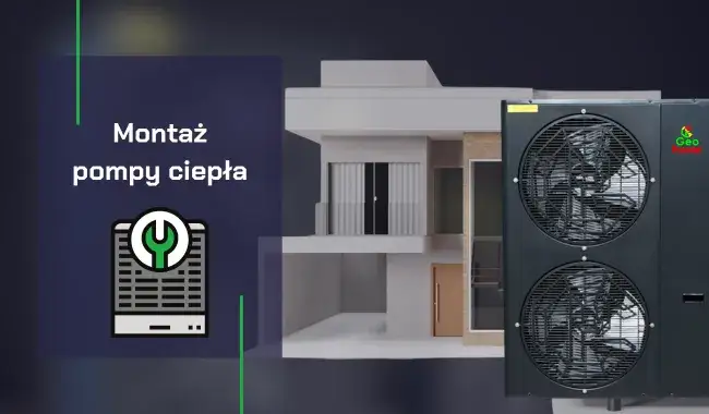 Montaż pomp ciepła – Kompleksowy Przewodnik