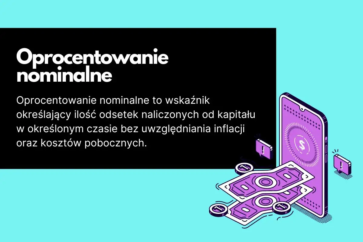 Co to jest oprocentowanie nominalne? Kluczowe informacje