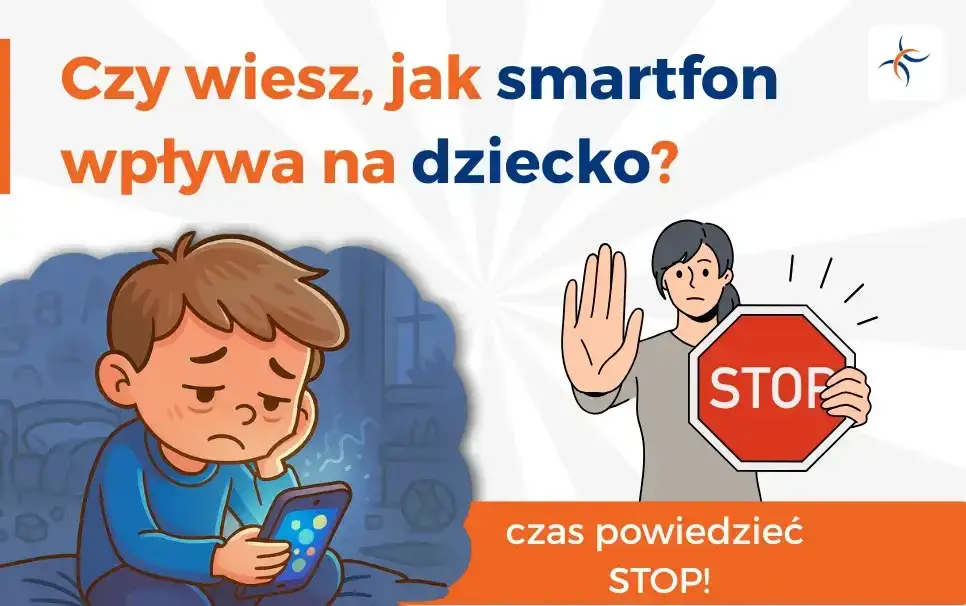 Smartfon a rozwój dziecka: Mroczne konsekwencje, które musisz znać