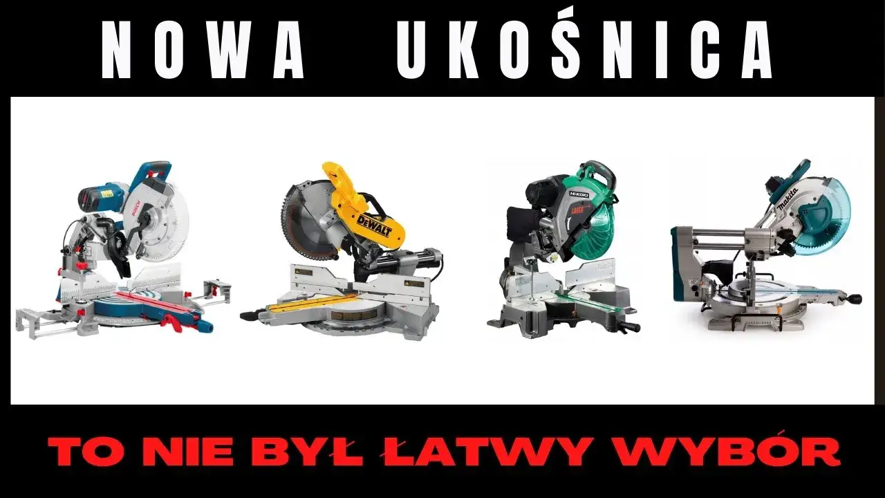 Jak wybrać idealną piłę ukośnicę z posuwem, aby uniknąć błędów?