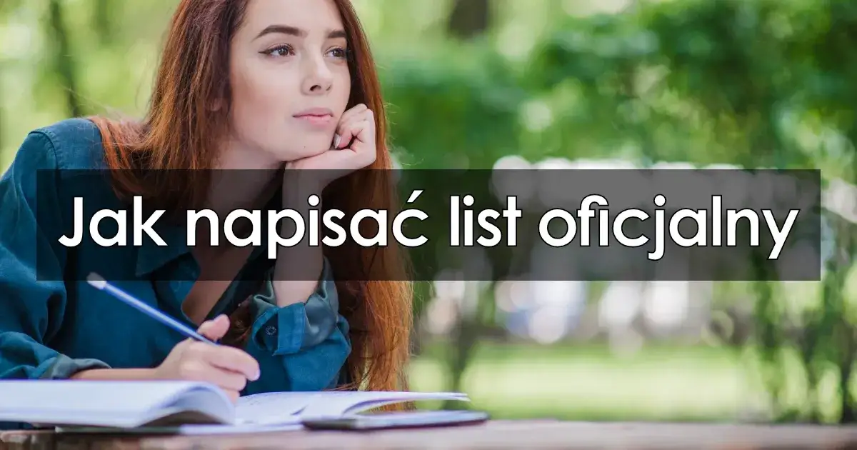 Jak napisać list oficjalny - unikaj najczęstszych błędów i zyskaj pewność