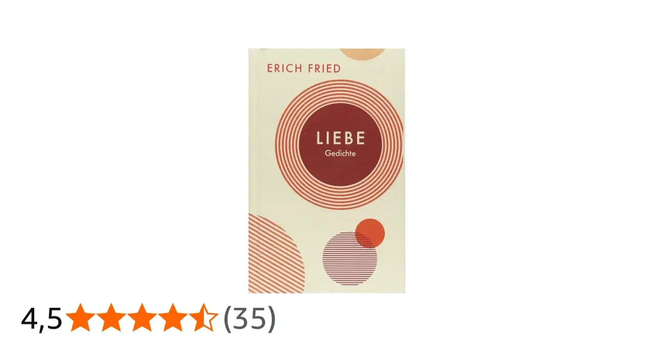 Buchcover von Erich Frieds "Liebe Gedichte" mit roten Kreisen und Streifen auf hellem Hintergrund.