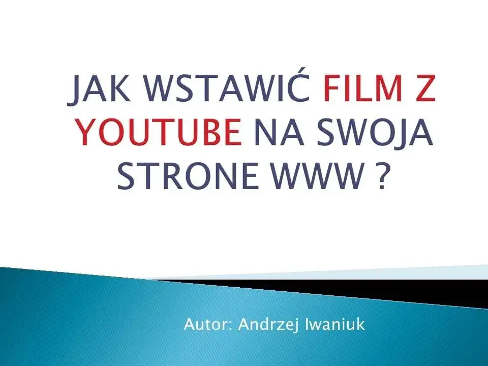 Jak wstawić film na stronę HTML i uniknąć najczęstszych błędów