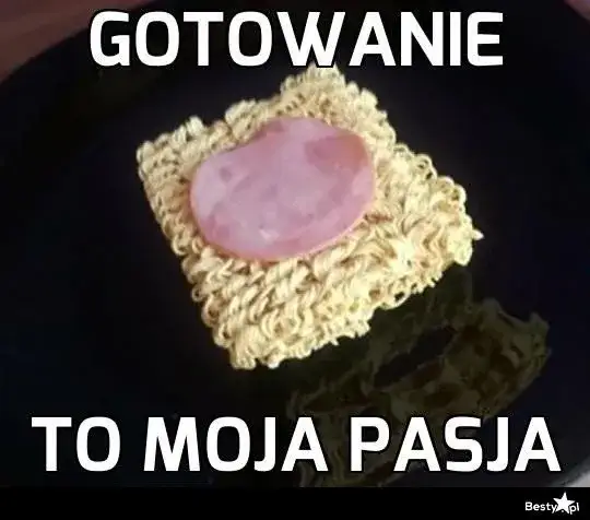 Gotowanie to moja pasja: Najlepsze memy i dlaczego tak bawią?