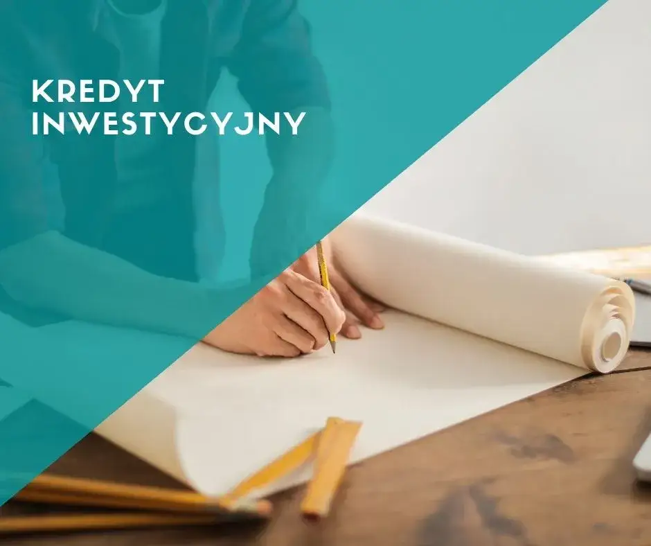Kredyt inwestycyjny: co to jest i jak pomaga firmom rosnąć?