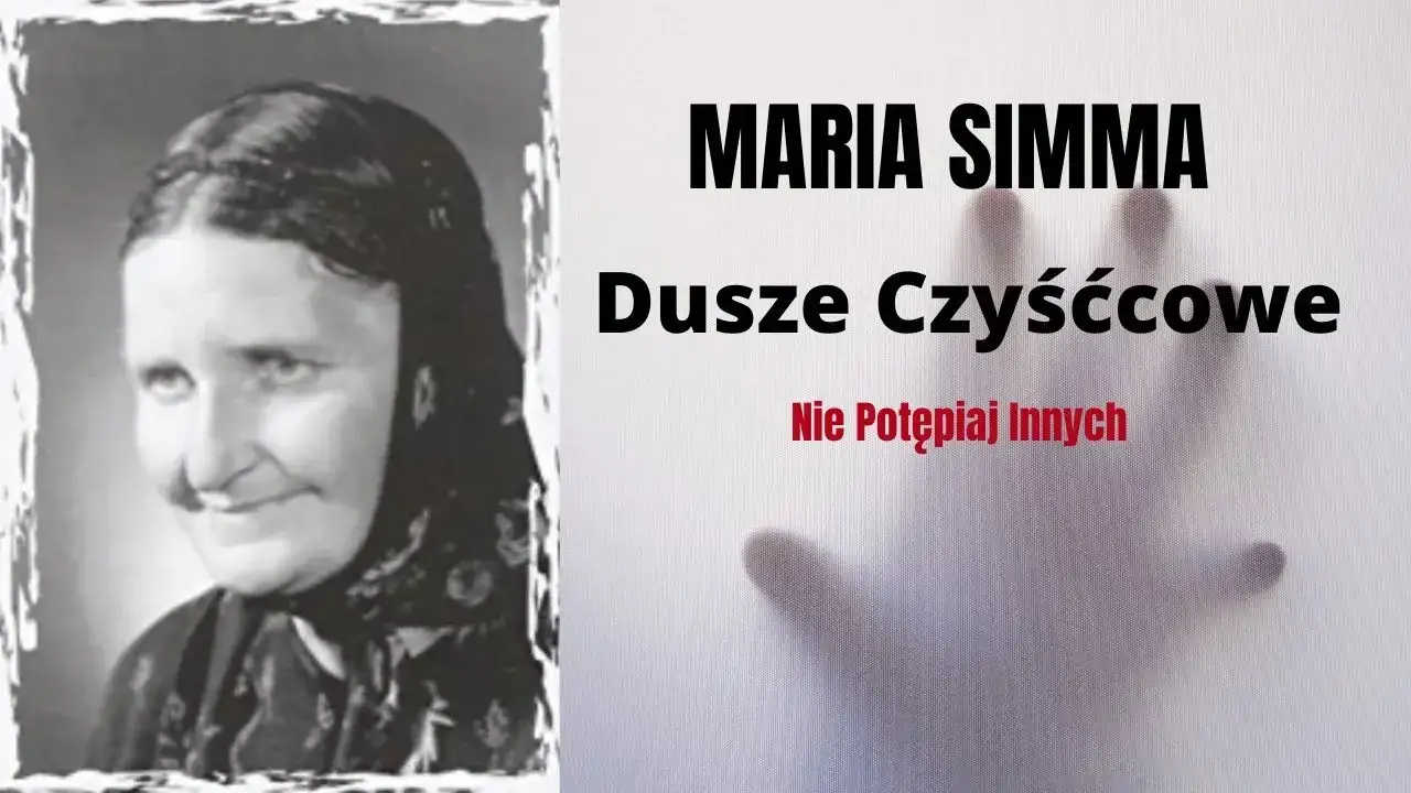 Co mówią dusze czyśćcowe? Przesłania, które mogą zmienić Twoje życie