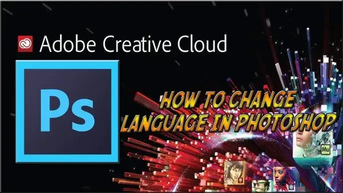 Zmień język w Photoshopie: CC, CS6 i trik na angielski!
