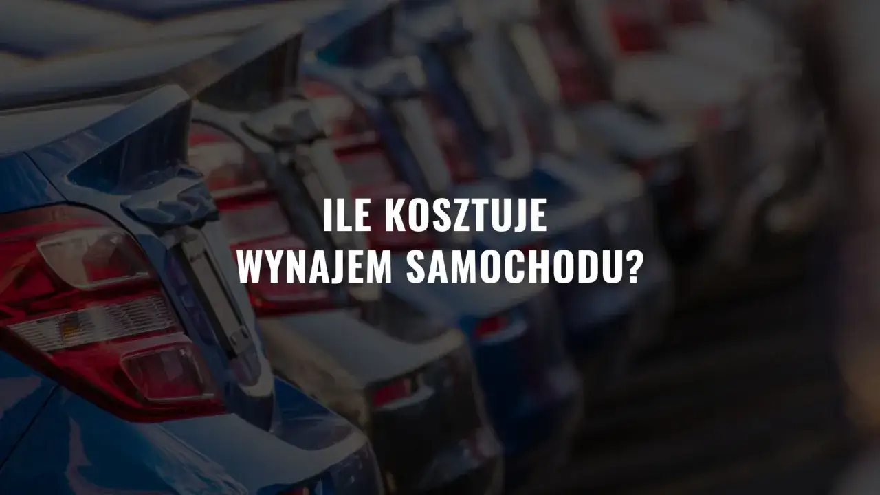 Ile kosztuje wynajem samochodu na miesiąc? Poznaj zaskakujące ceny!