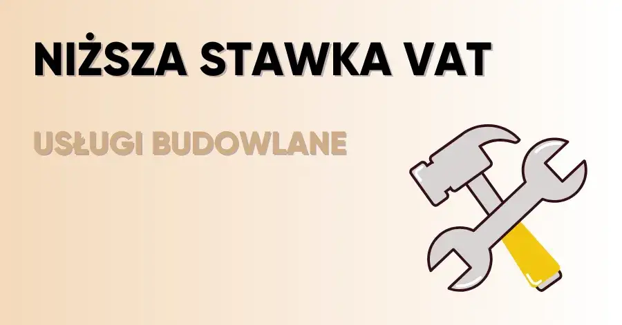 Jaki vat na usługi budowlane? poznaj stawki i zasady stosowania 8%