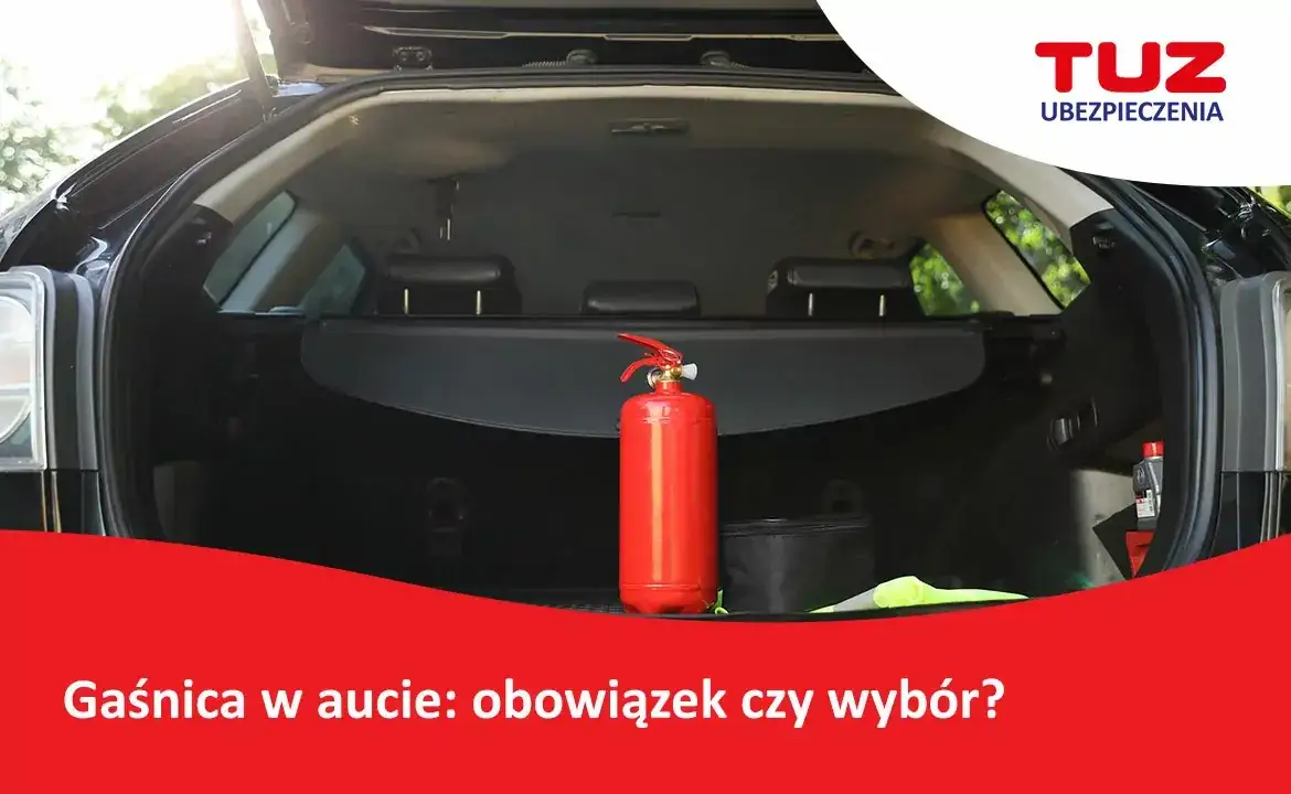 Gaśnica w aucie: Obowiązek prawny, wybór i mandat. Sprawdź!