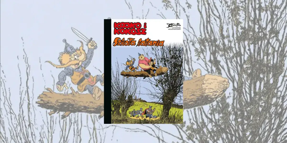 Janusz Christa i Kajko i Kokosz: poznaj autora kultowej Szkoły latania