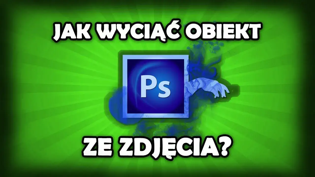 Jak wyciąć postać ze zdjęcia w Photoshopie - skuteczne techniki krok po kroku