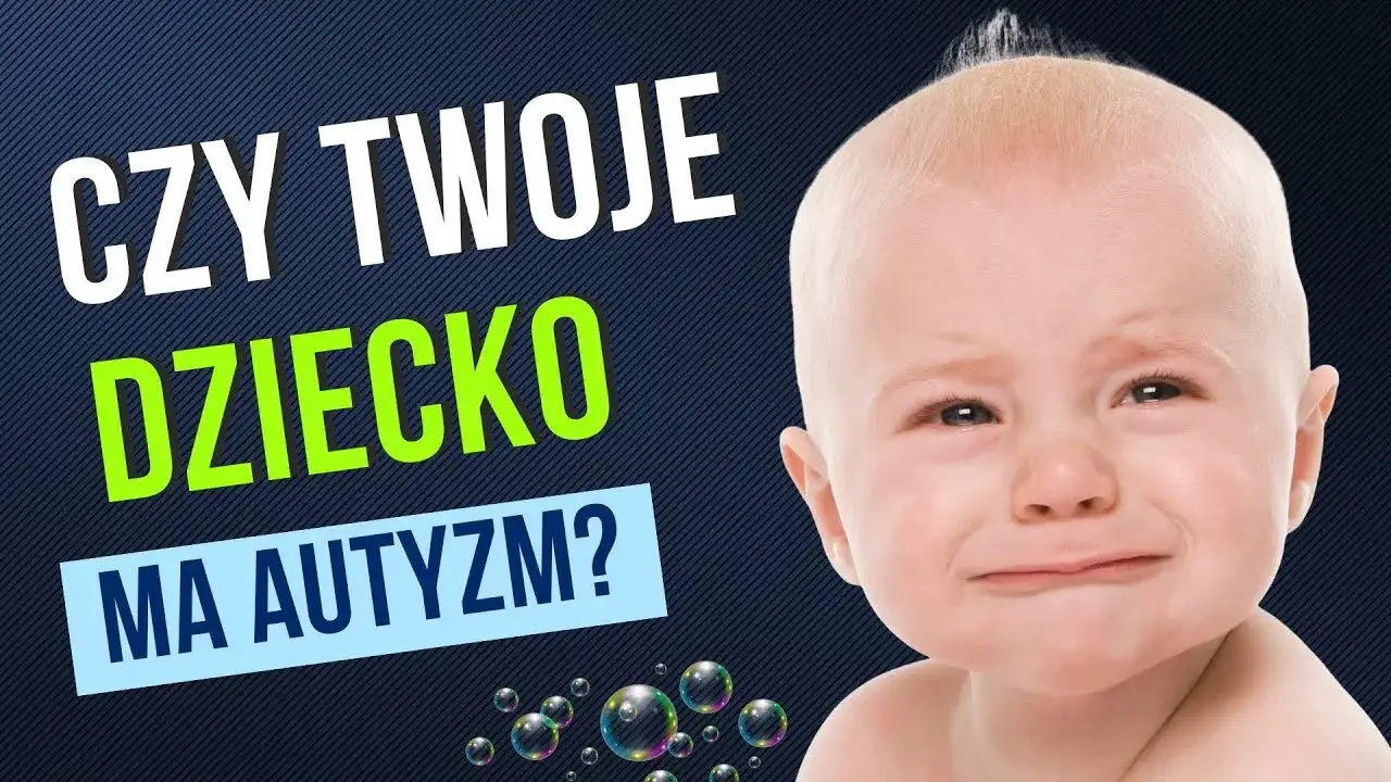 Objawy autyzmu u 8 miesięcznego dziecka: co powinno zaniepokoić rodziców?
