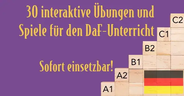Effektives Deutsch unterrichten: Methoden und Materialien für alle Niveaus
