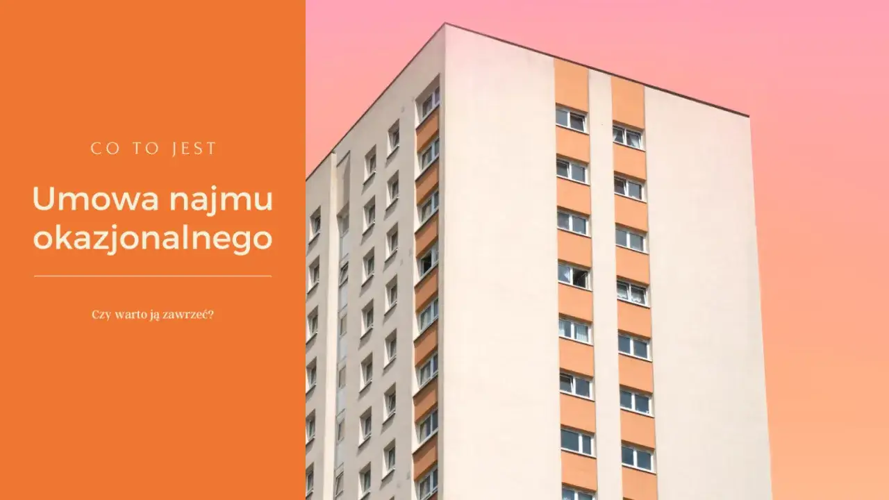 Wynajem okazjonalny – co to jest i jakie ma konsekwencje dla wynajmujących?