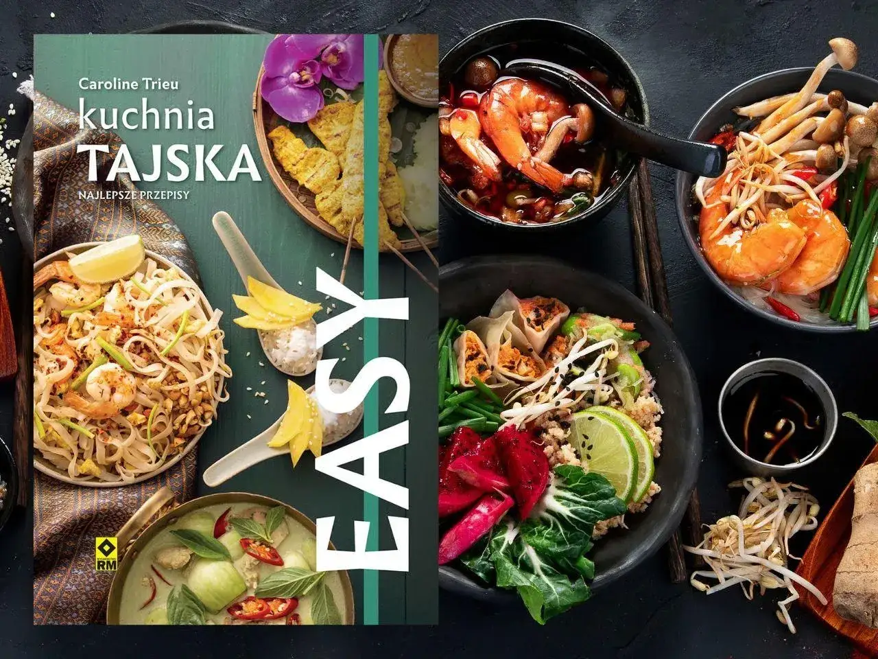 Książka "Kuchnia Tajska. Najlepsze przepisy" prezentuje apetyczne dania: Pad Thai z krewetkami, zielone curry, zupę Tom Yum i inne.