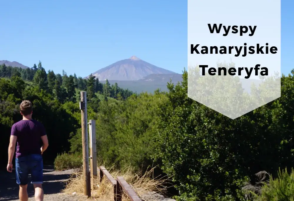 Niezapomniane wspomnienia z Teneryfy: 10 magicznych miejsc, które musisz zobaczyć