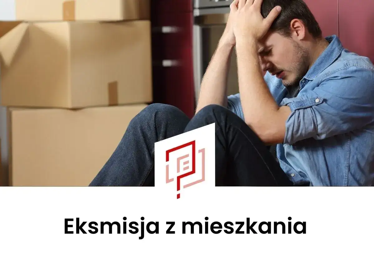 Skuteczne odwołanie od eksmisji: wzór pisma i ochrona przed "brukiem"