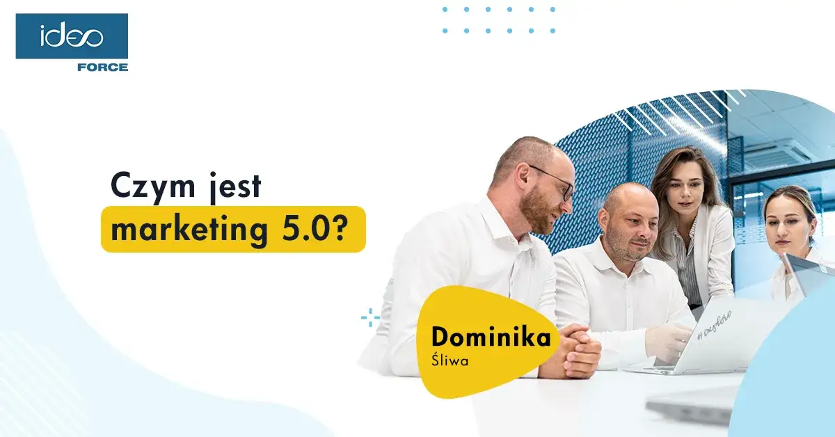 Marketing 5.0 co to - zrozumienie nowoczesnego podejścia do marketingu