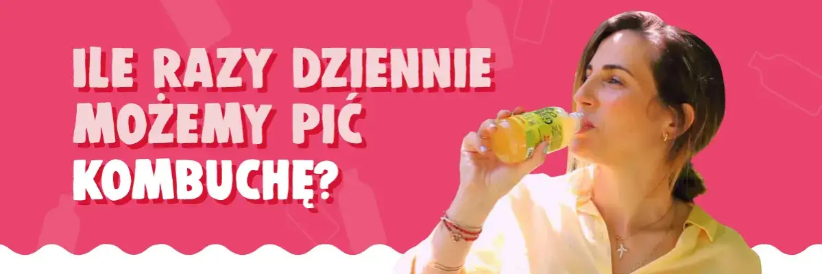 Kombucha: Ile pić dziennie? Bezpieczne dawki i korzyści
