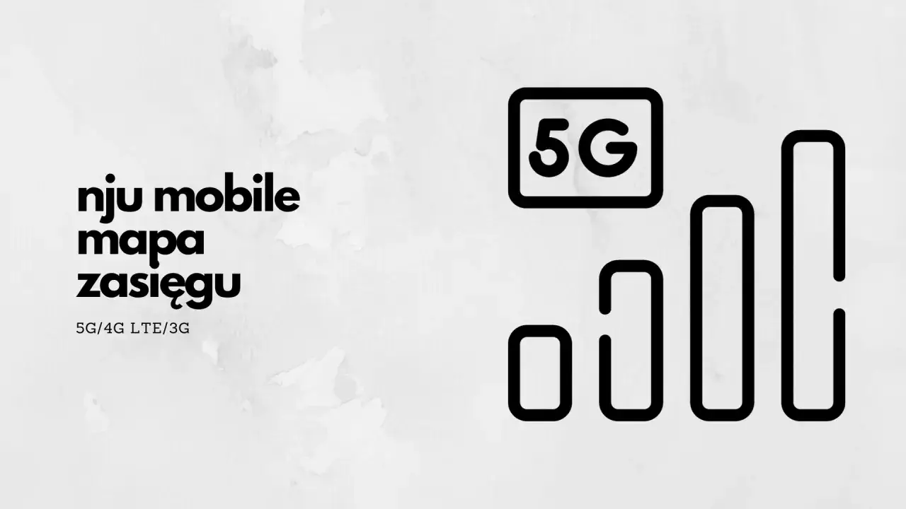 Nju mobile: Jaka sieć? To Orange! Zasięg, 5G i różnice