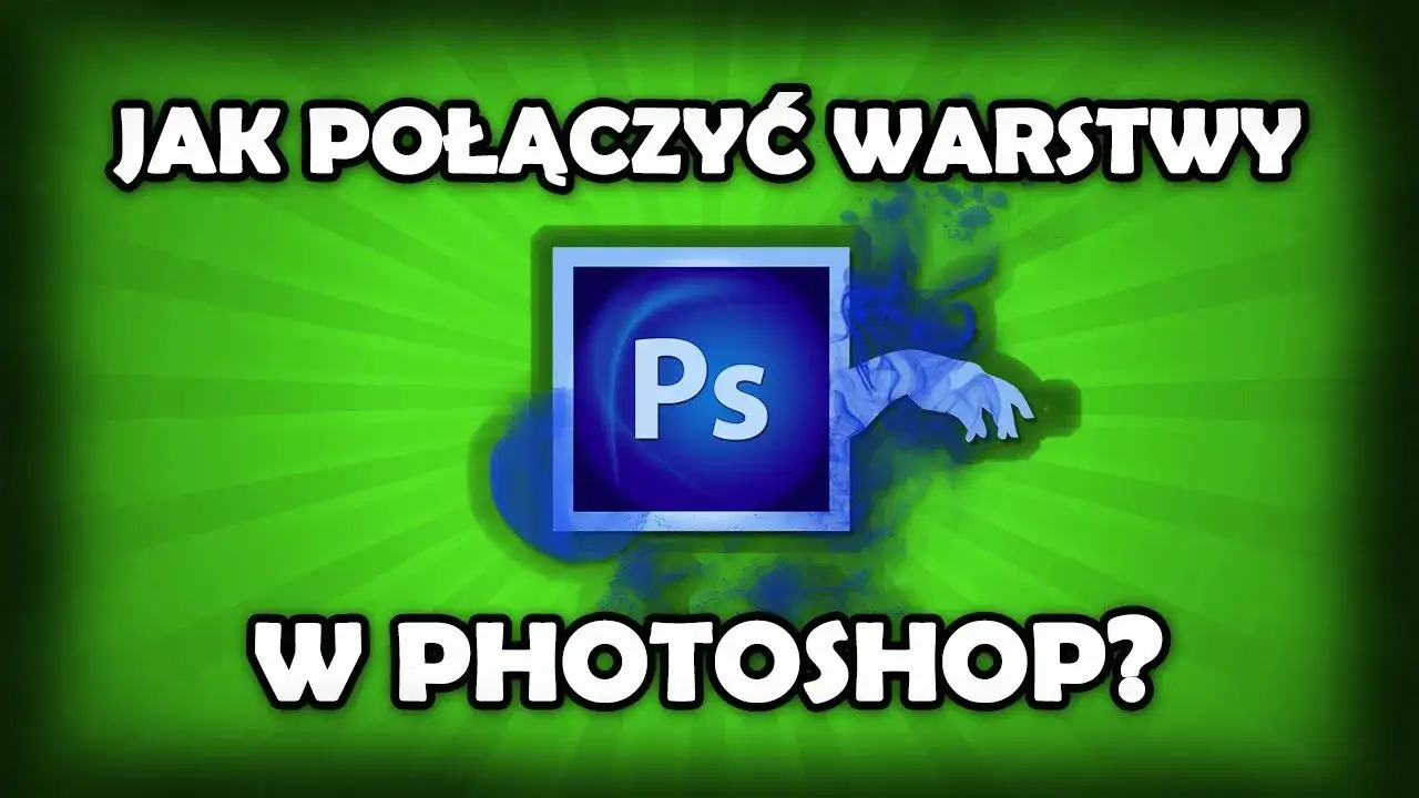 Jak scalić warstwy w Photoshopie i uniknąć błędów w pracy