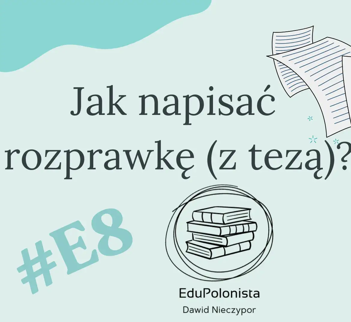 Jak napisać tezę w rozprawce, aby uniknąć najczęstszych błędów