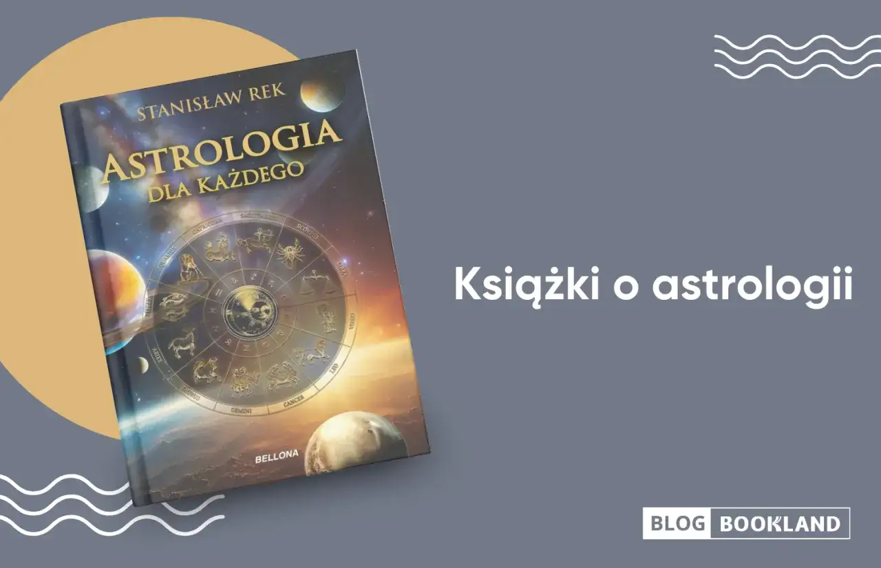 Pierwsza książka o astrologii? Przewodnik dla początkujących 2026
