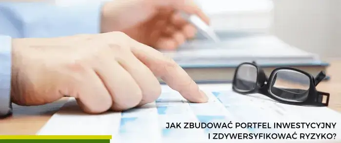 Prosty plan budowy portfela inwestycyjnego bez ryzyka i strat