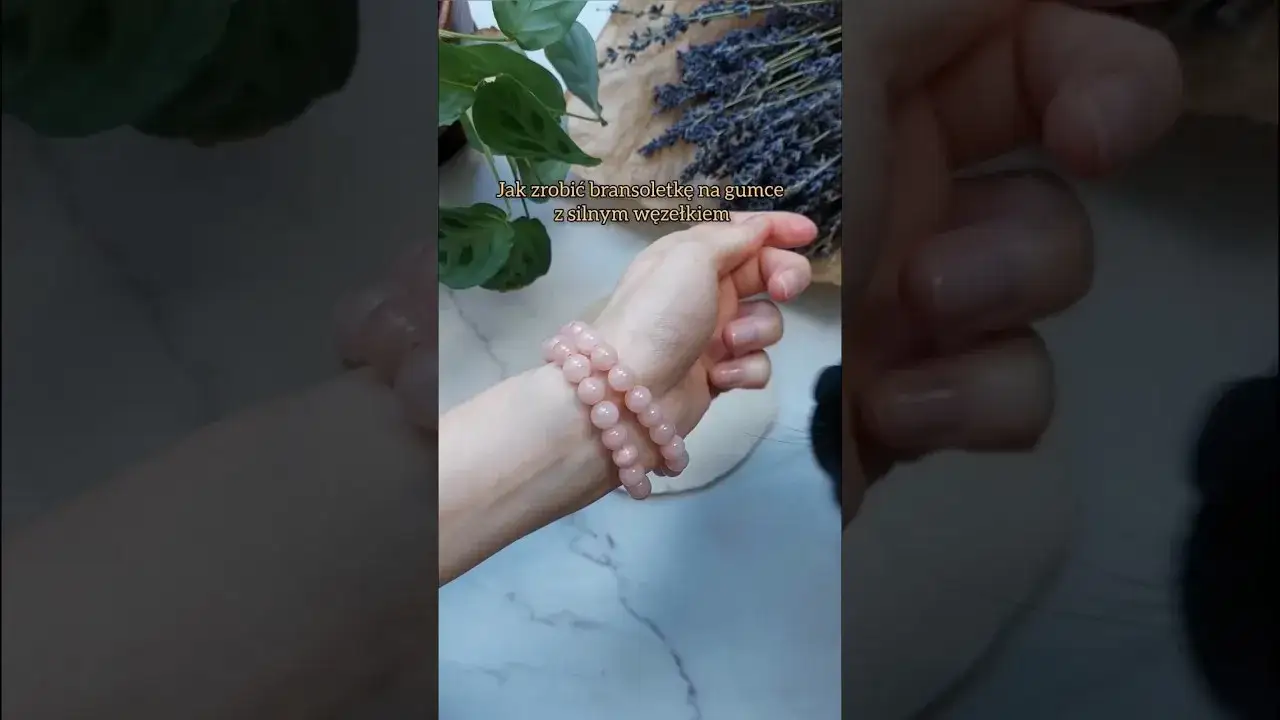 Jak zawiązać bransoletkę na gumce - proste kroki, które musisz znać