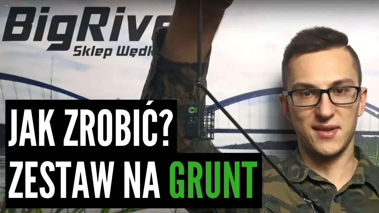 Jak łatwo zrobić wędkę na grunt i poprawić swoje wędkowanie