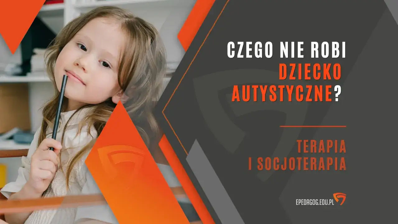 Dziecko z autyzmem nie reaguje na polecenia? Poznaj przyczyny i strategie