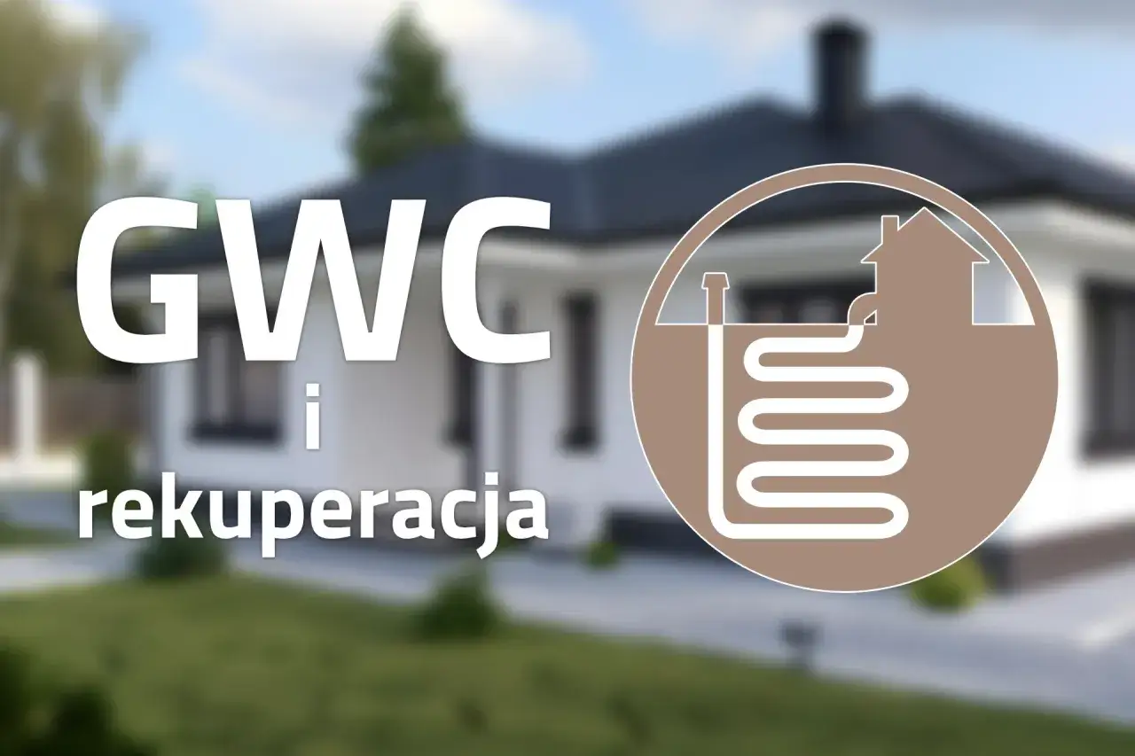 GWC i rekuperacja – dowiedz się, co to jest i jak działa gruntowy wymiennik ciepła w połączeniu z wentylacją mechaniczną.