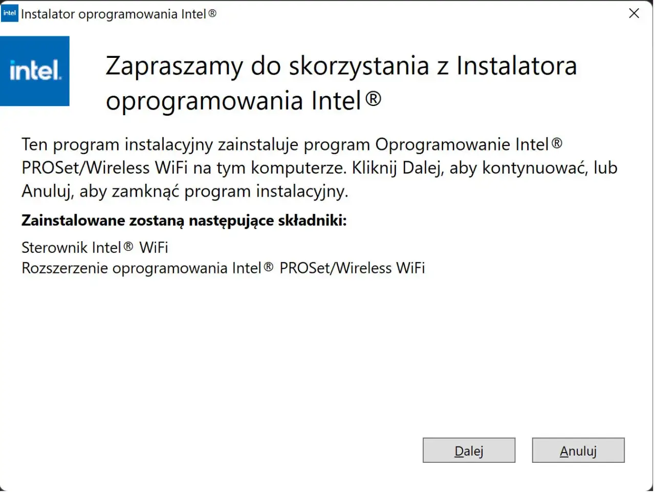 Instalator Intel PROSet/Wireless WiFi. Ten program pomoże Ci jak zainstalować sterownik karty sieciowej Intel. Kliknij Dalej.