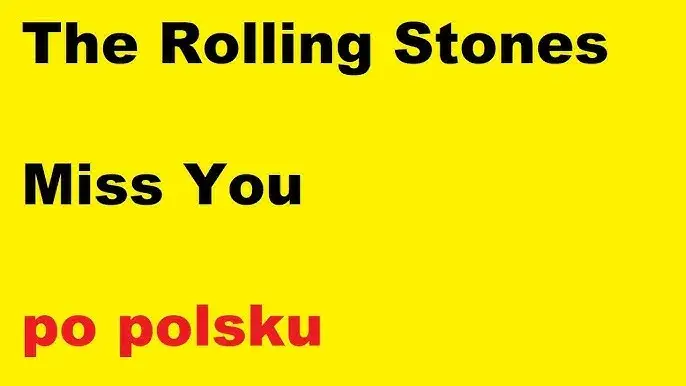 Tęsknota po angielsku: co znaczy i miss you w języku polskim