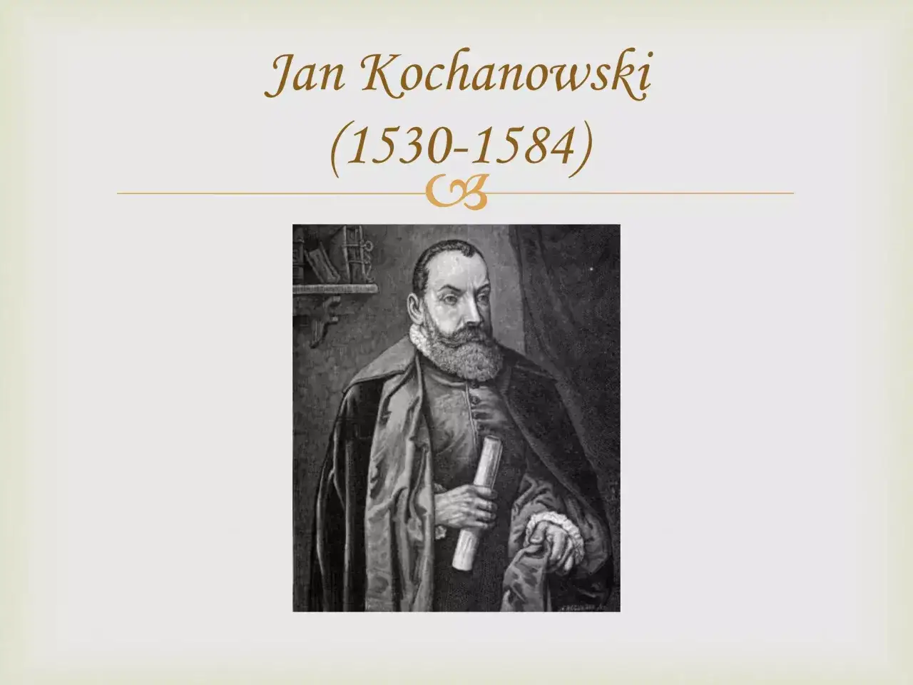 Jan Kochanowski: Ojciec poezji i jego arcydzieła. Analiza.