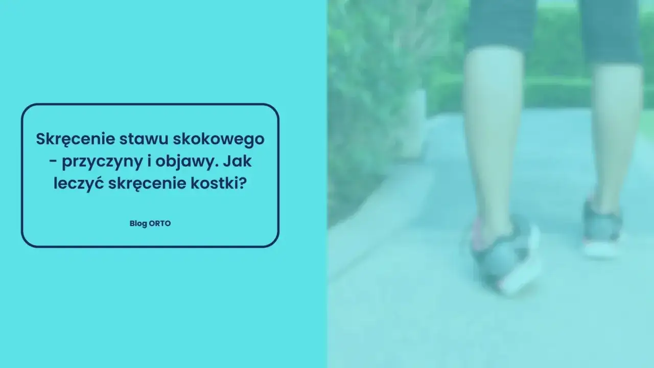 Skręcenie stawu skokowego - przyczyny i objawy. Jak leczyć skręcenie kostki? Widok z tyłu na nogi osoby idącej.