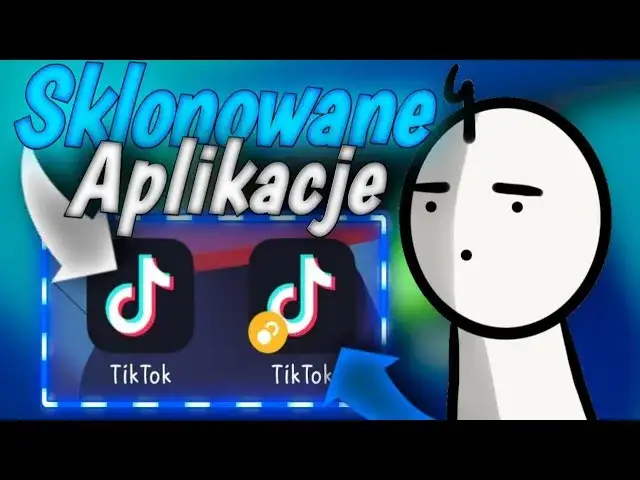 Jak sklonować aplikacje Android i uniknąć problemów z działaniem