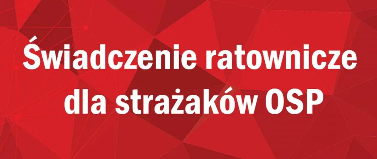 Świadczenie ratownicze OSP: Jak odebrać dodatek strażacki krok po kroku?