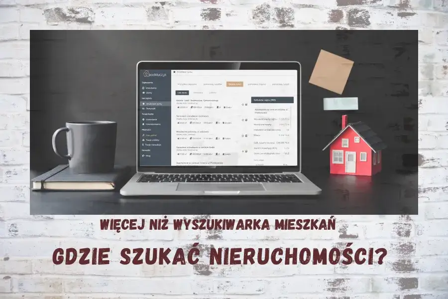 Gdzie szukać nieruchomości na sprzedaż, aby nie przepłacić?
