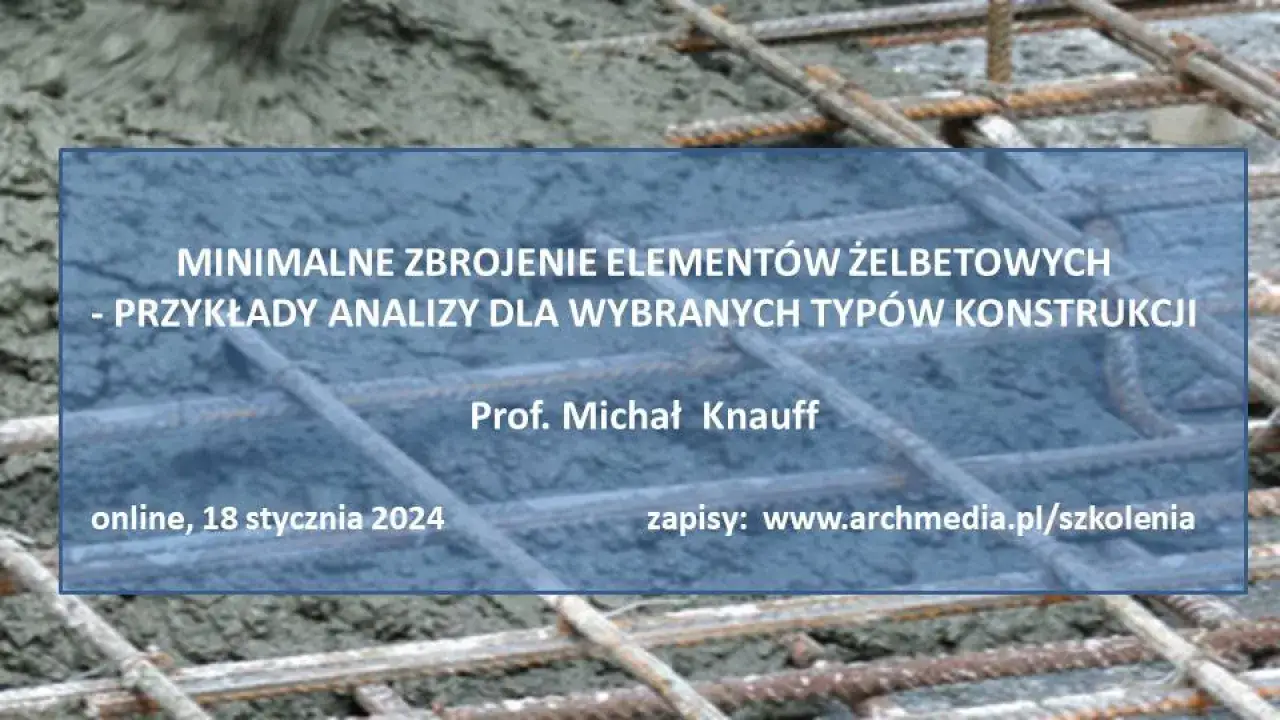 Zbrojenie minimalne w konstrukcjach żelbetowych – uniknij kruchych zniszczeń