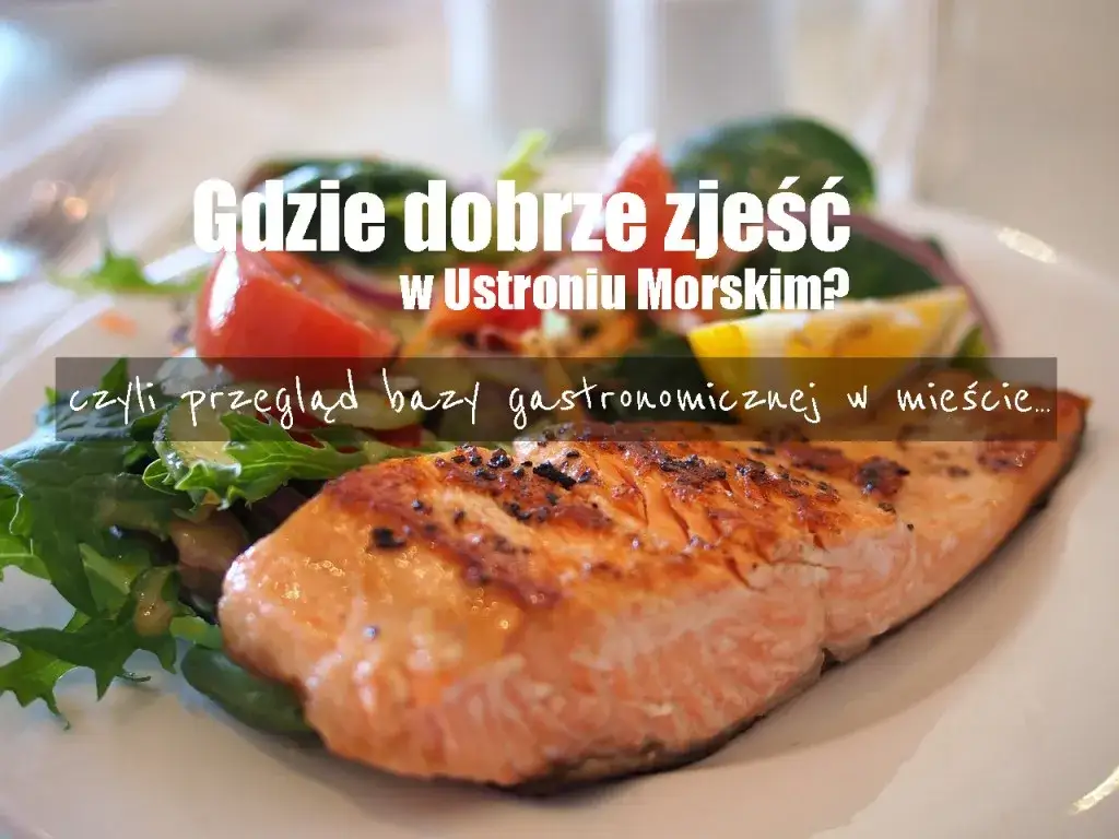 Ustroń gdzie zjeść – najlepsze miejsca na smakowite posiłki