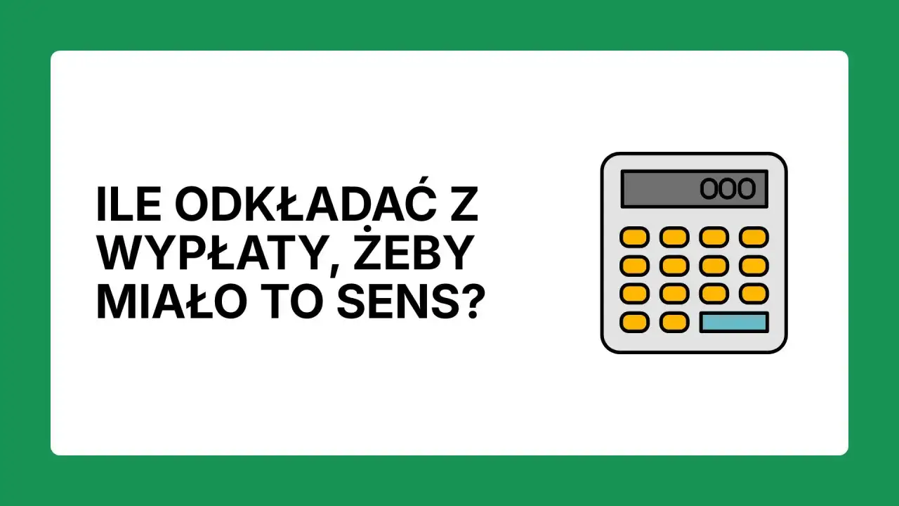 Ile odkładać z wypłaty, żeby miało to sens? Kalkulator podpowie, jak mądrze zarządzać finansami.
