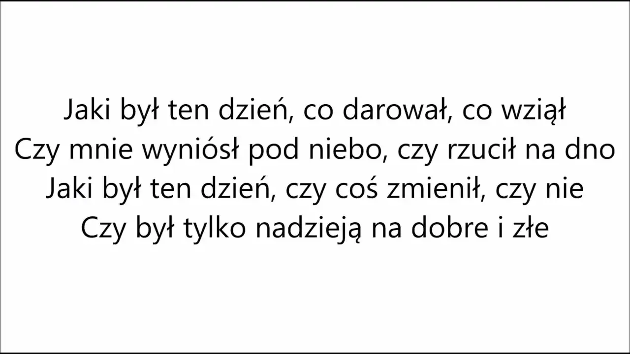 Tekst piosenki Jaki był ten dzień - Zobacz kompletne słowa utworu Turbo