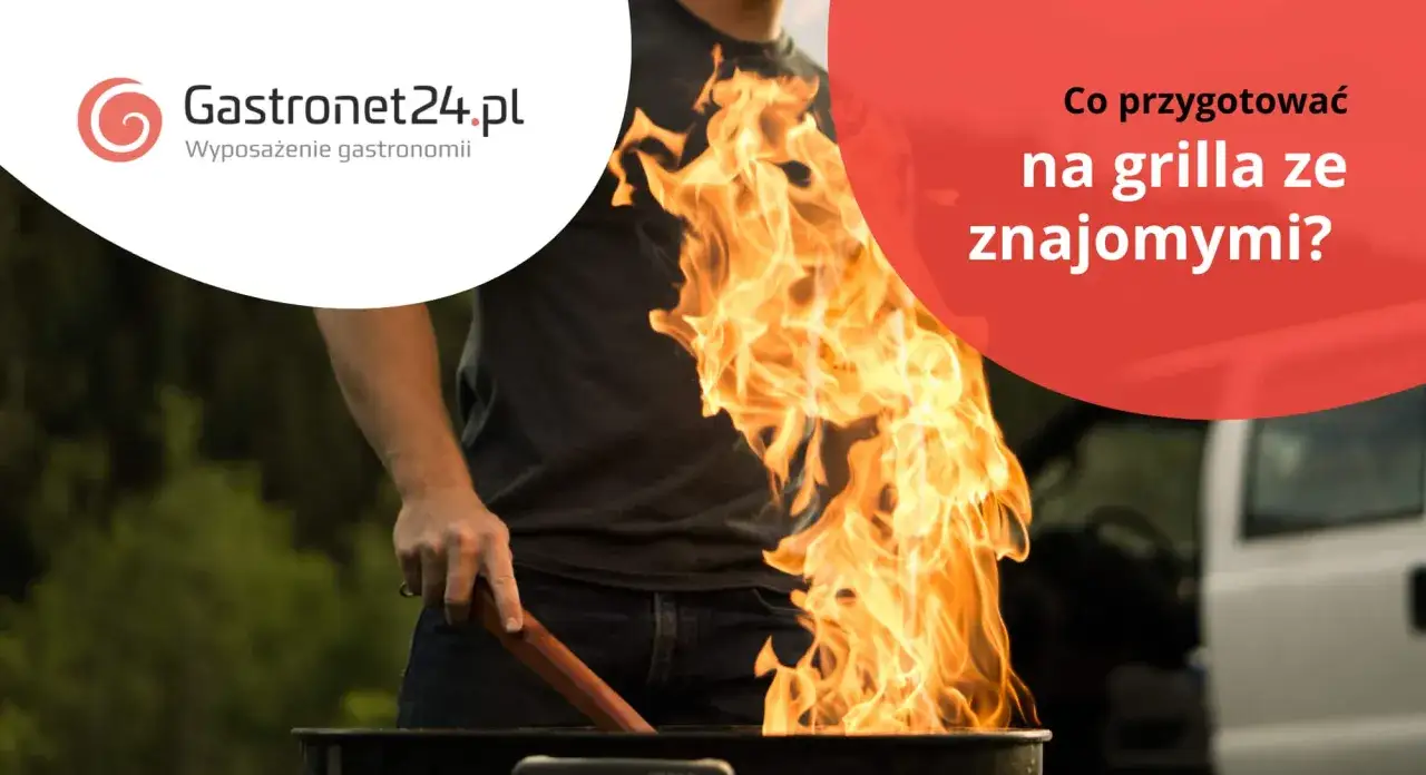 Grill ze znajomymi: Co przygotować, by każdy znalazł coś dla siebie?