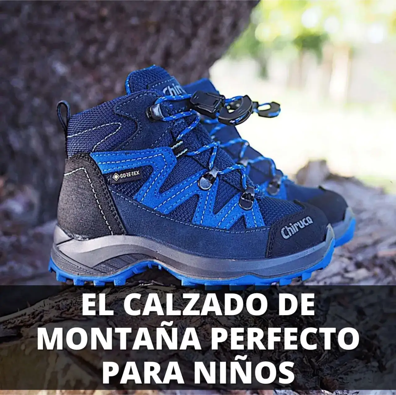 ¿Zapatillas montaña niño? Guía definitiva para elegir la perfecta