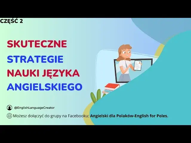 Jak doskonalić średniozaawansowany angielski? Skuteczne strategie